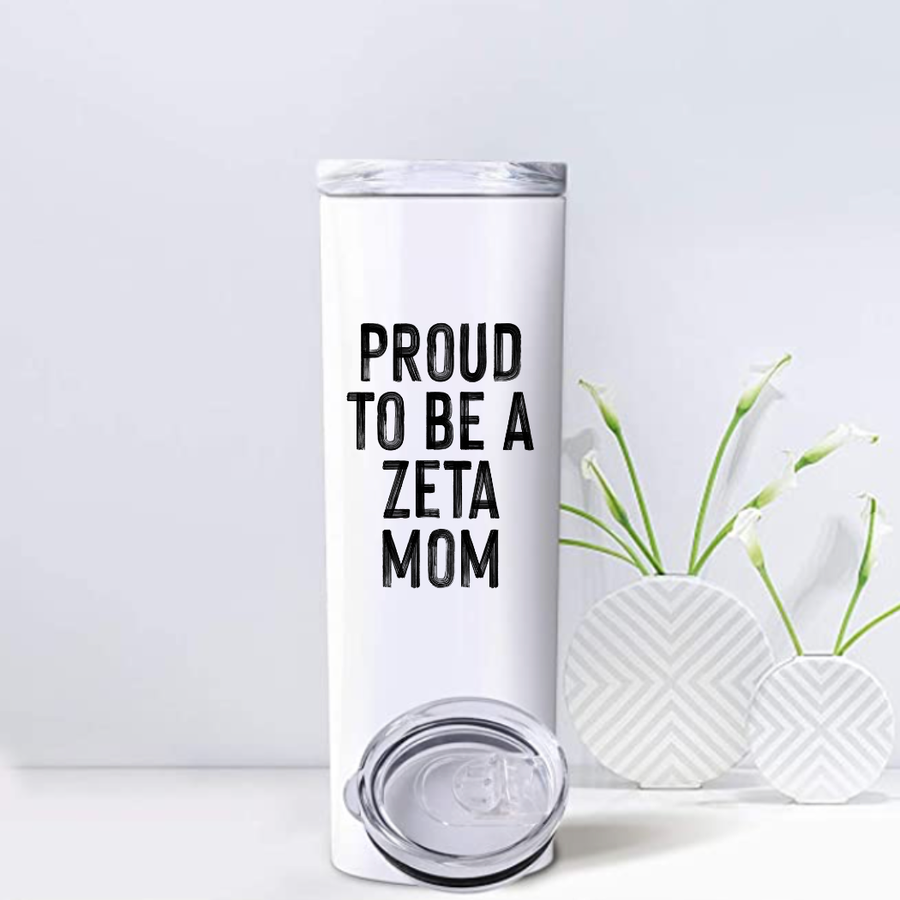 Zeta - Sorority Mom Tumbler - Proud to Be Black & White