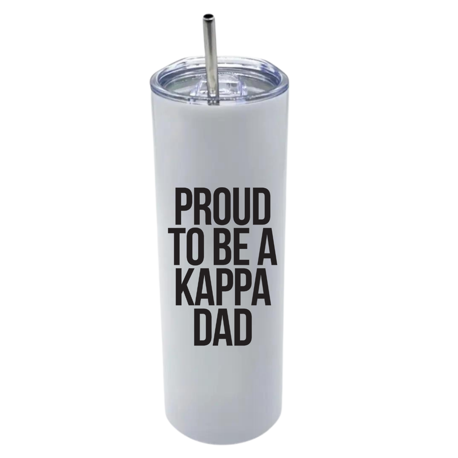 Kappa - Sorority Dad Insulated Tumblers - Proud to Be