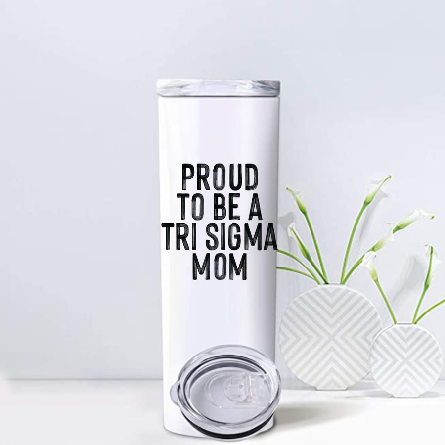 Tri Sigma - Sorority Mom Tumbler - Proud to Be Black & White