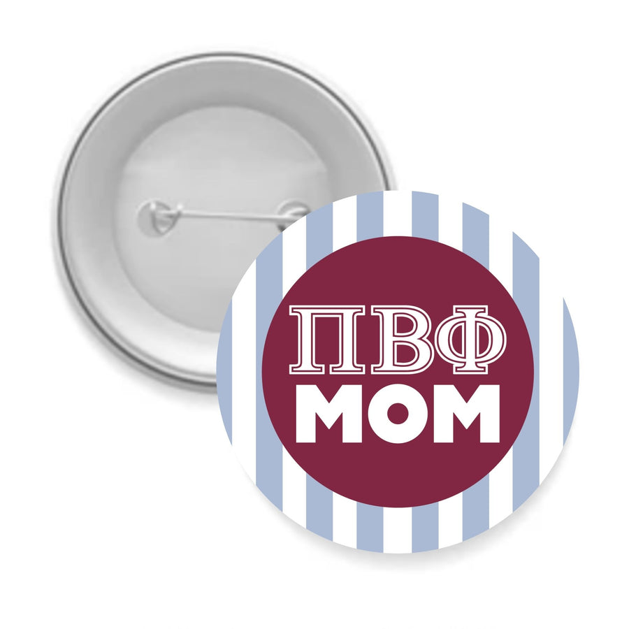 Pi Phi MOM Button - Choose Your Design/Size