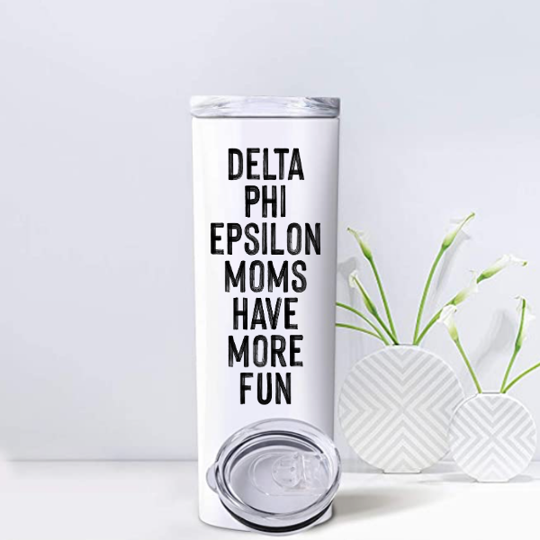 DPhiE - Sorority Mom Tumbler - More Fun Black & White