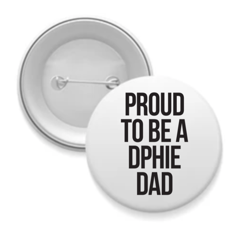 DPhiE - Sorority Dad Button - Proud to Be