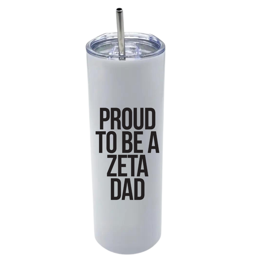 Zeta - Sorority Dad Insulated Tumblers - Proud to Be