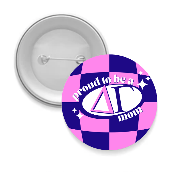 Deegee - Sorority Mom Button - Proud to Be Checkered