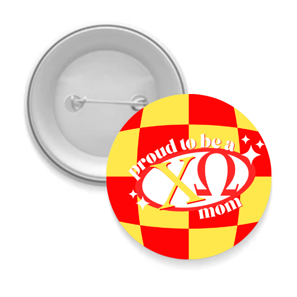 Chi O - Sorority Mom Button - Proud to Be Checkered