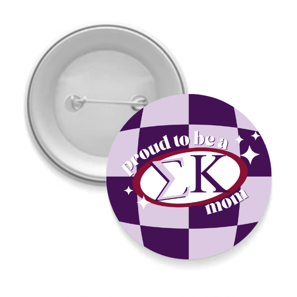 Sig Kap - Sorority Mom Button - Proud to Be Checkered