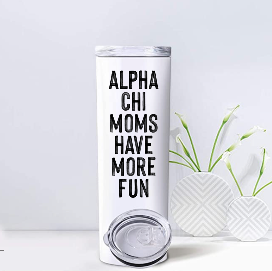 Alpha Chi - Sorority Mom Tumbler - More Fun Black & White
