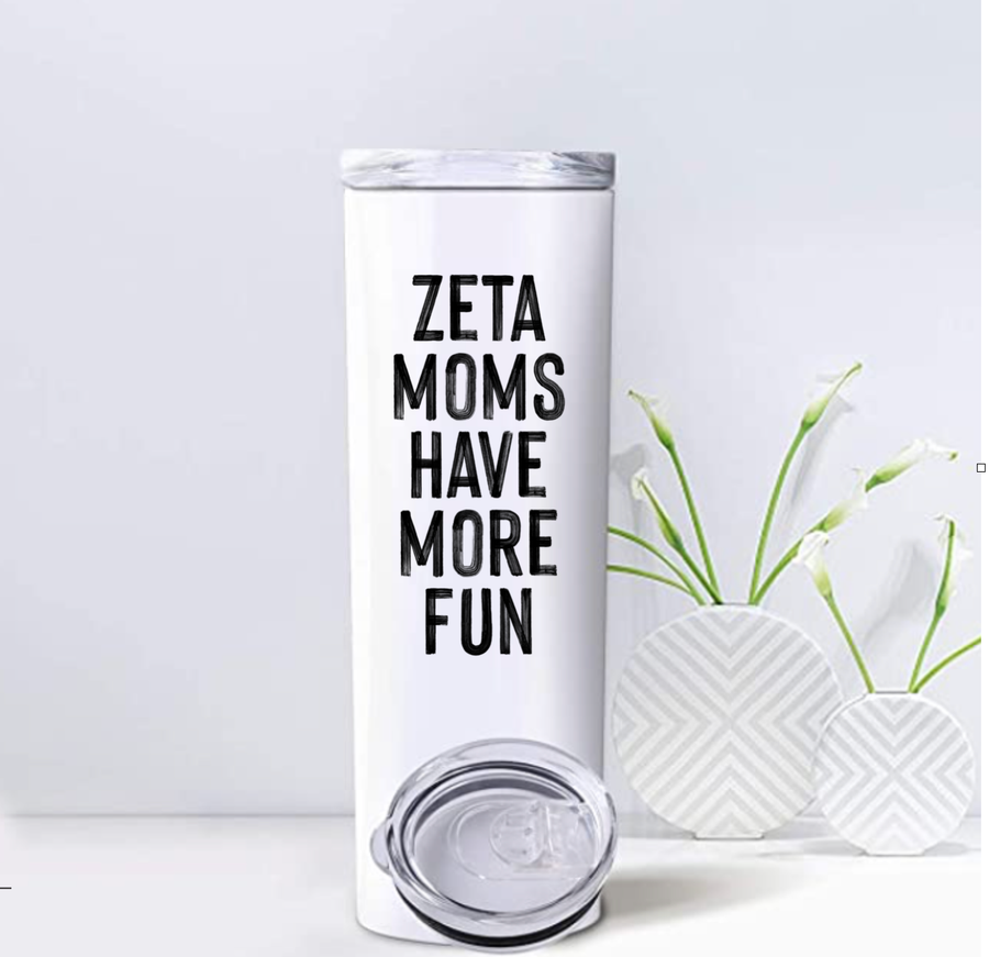 Zeta - Sorority Mom Tumbler - More Fun Black & White