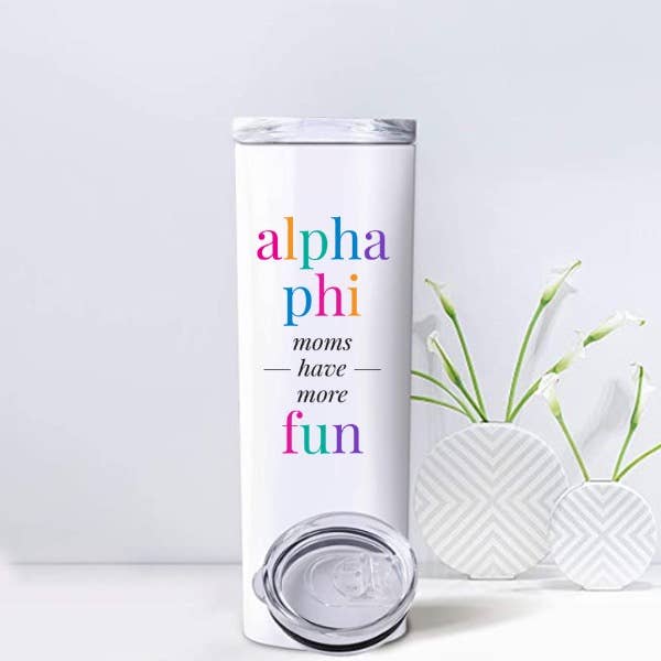 Alpha Phi - Sorority Mom Tumblers - More Fun Bright