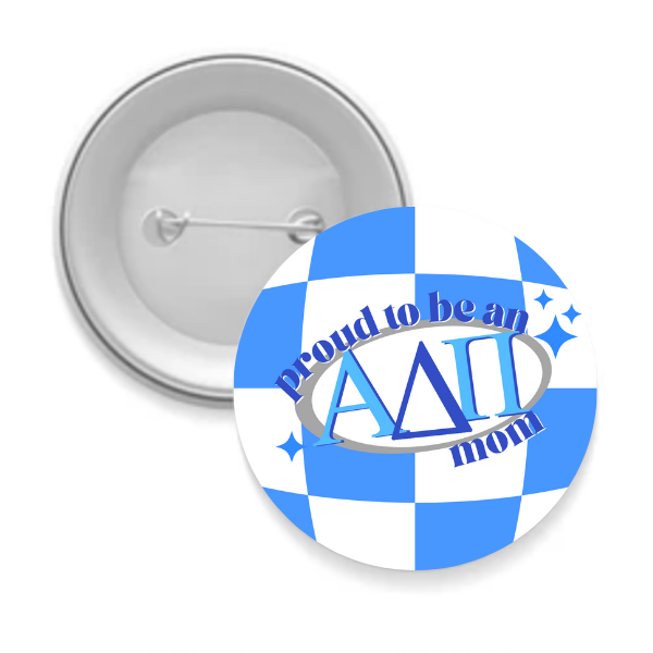 ADPi - Sorority Mom Button - Proud to Be Checkered