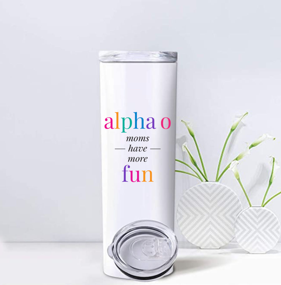 Alpha O - Sorority Mom Tumblers - More Fun Bright