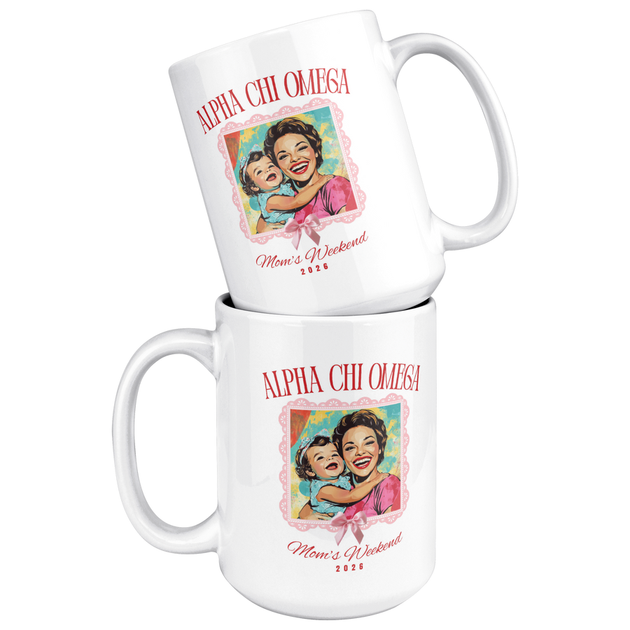 Alpha_Chi_Omega_Moms_Weekend_Mug_15ozWhiteMugStacked_Mockup.png_15422523