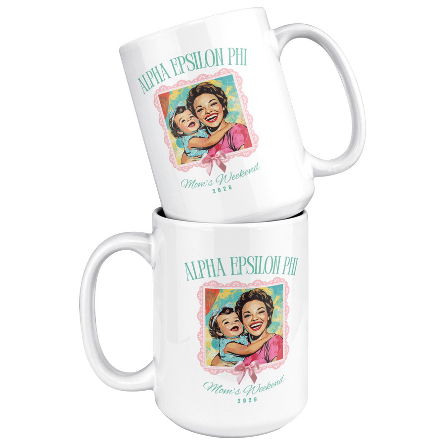 Alpha_Epsilon_Phi_Moms_Wkd_Mug_15ozWhiteMugStacked_Mockup.png_15422604