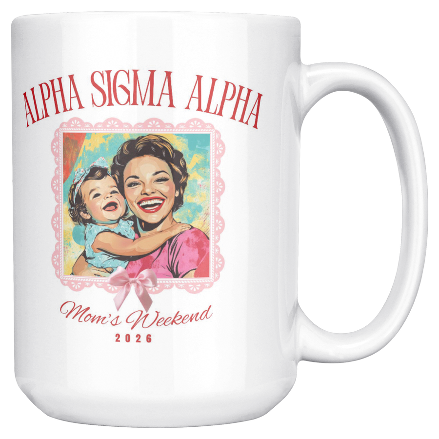Alpha_Sigma_Alpha_Moms_Wkd_Mug_15ozWhiteMugMainRH_Mockup.png_15422633