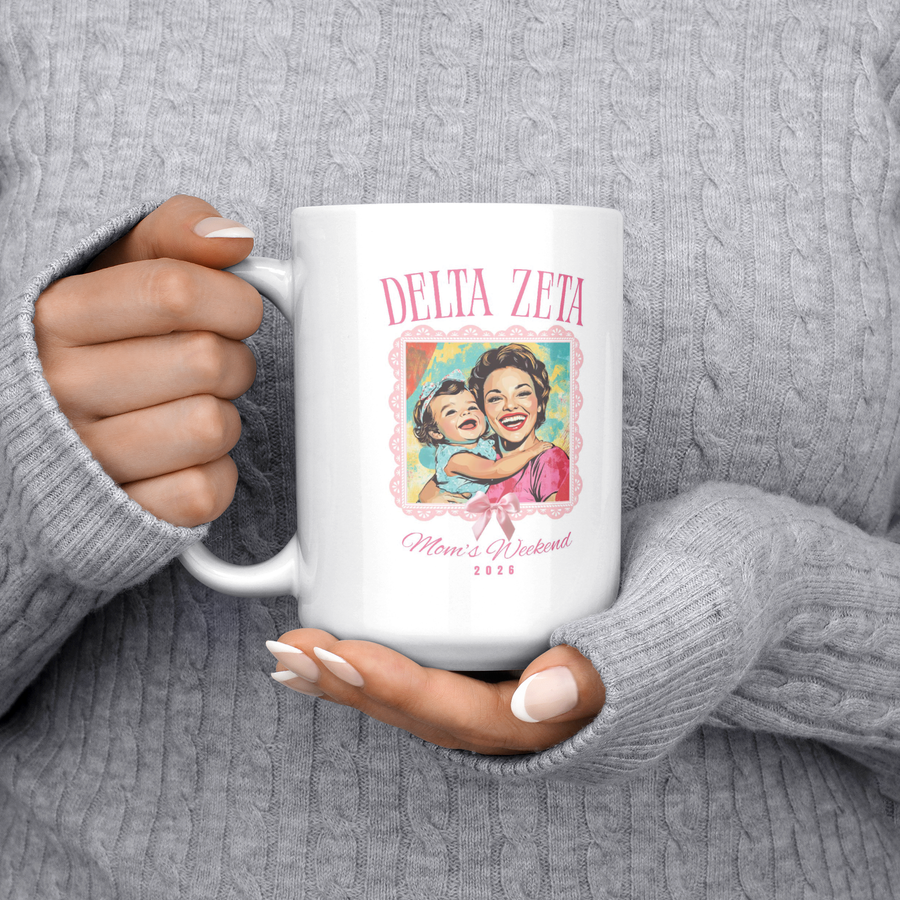 Delta_Zeta_Moms_Wkd_Mug_15ozWhiteMugLifestyleLHChest_Mockup.png_15422702