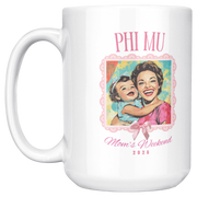 Phi_Mu_Moms_Wkd_Mug_15ozWhiteMugMainLH_Mockup.png_15422757
