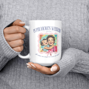 Pi_Phi_Moms_Wkd_Mug_15ozWhiteMugLifestyleLHChest_Mockup.png_15393676