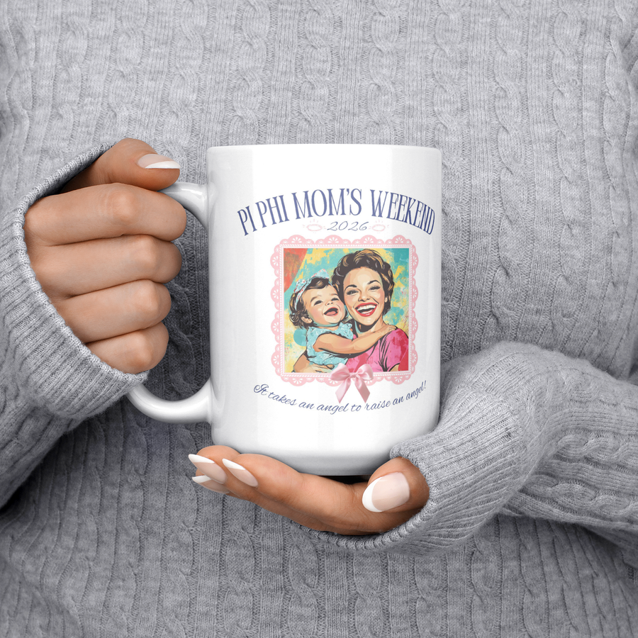 Pi_Phi_Moms_Wkd_Mug_15ozWhiteMugLifestyleLHChest_Mockup.png_15393676