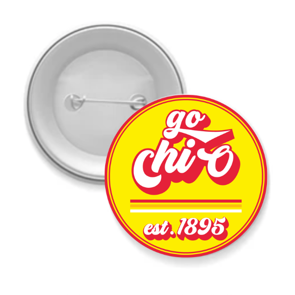 Chi O - Sorority Button - Go Design