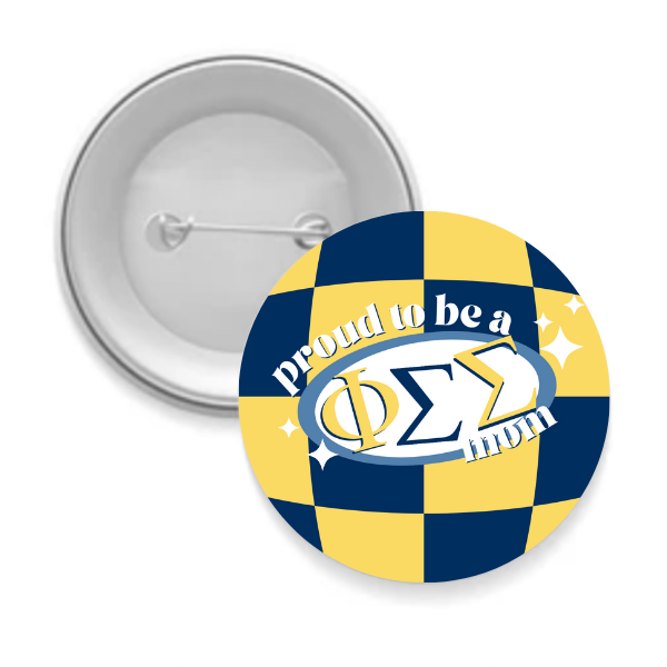 Phi Sig - Sorority Mom Button - Proud to Be Checkered