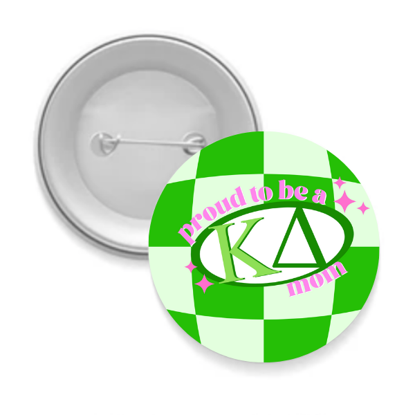 Kaydee - Sorority Mom Button - Proud to Be Checkered