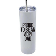 Sorority Dad Tumblers