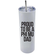 Sorority Dad Tumblers