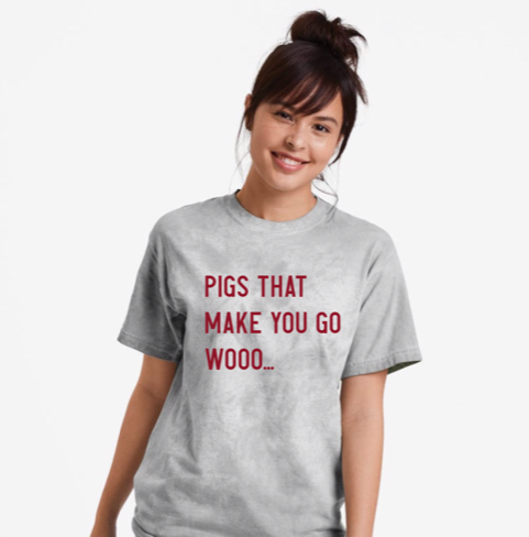 Pigs That Make You Go Woo (Red) T-shirt
