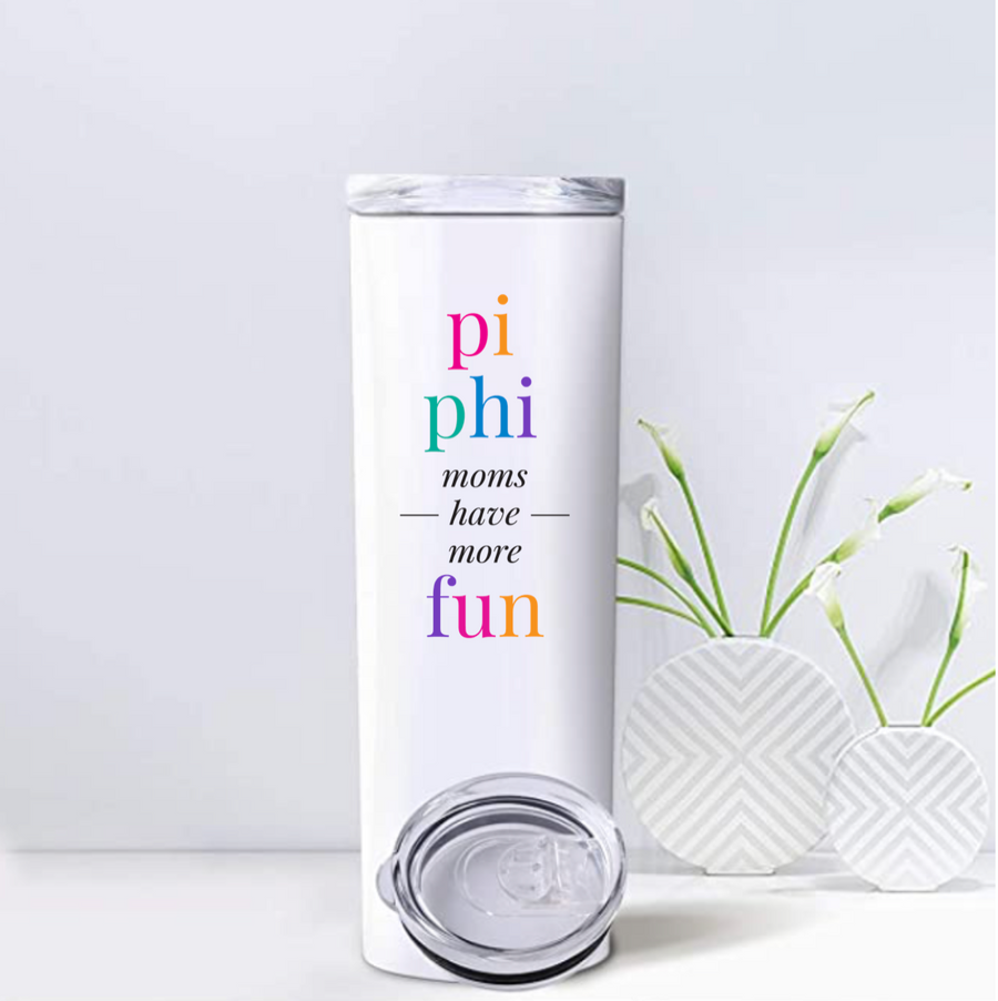 Bright - Moms Have More Fun Insulated Travel Mugs - Pi Phi
